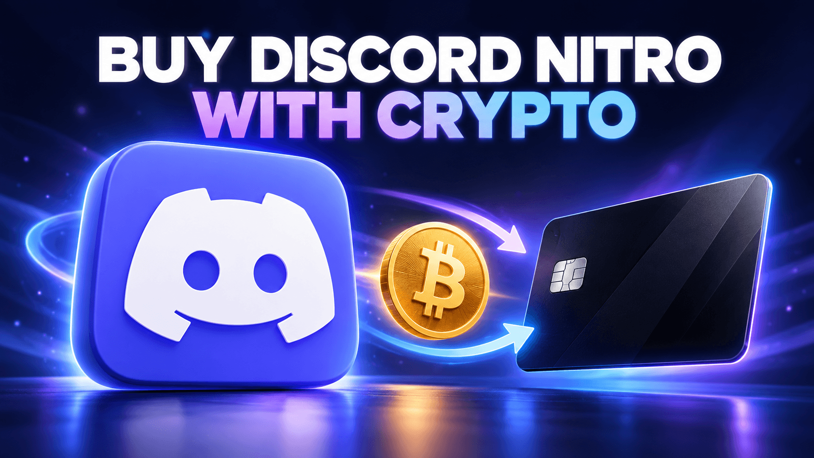 How to Buy Discord Nitro With Crypto Using a Virtual Card
